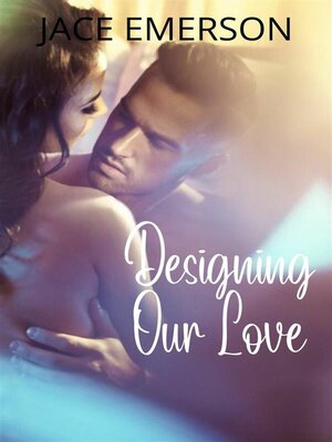 cover image of Designing Our Love
